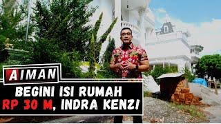 Begini Isi Rumah Rp 30 M Indra Kenz 2 - AIMAN