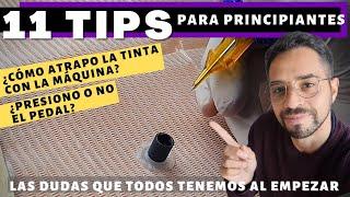 11 TIPS para PRINCIPIANTES- ¡Así pongo tinta a la aguja  DUDAS que todxs tenemos al principio