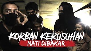 Korban Kerusuhan Tewas Terbakar  DIMENSI LAIN EPS 3