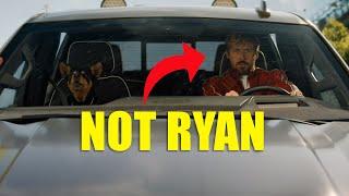 How Ryan Gosling ruined Fall Guy