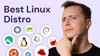 9 Best Linux Distributions in 2024  Choose the Best One for You