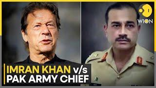 Pakistan Imran Khan warns Pakistan army chief  Latest News  WION