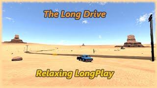 The Long Drive - Relaxing Longplay Gameplay Walkthrough No Commentary