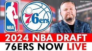 Philadelphia 76ers NBA Draft 2024 LIVE - Round 1