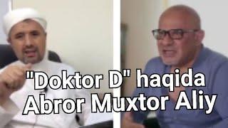 ABROR MUXTOR ALI DOKTOR D HAQIDA.