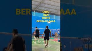 BADMINTON GURU DAN MURID BUNTOK