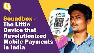 Paytm Soundbox - The Little Device that Changed Mobile Payments in India  The Quint