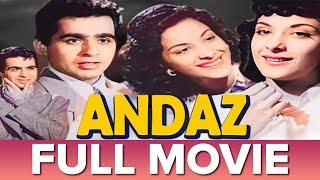 अंदाज़ Andaz 1949 - Hindi Full Movie - Dilip Kumar Nargis Raj Kapoor