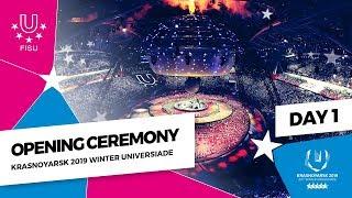 Opening Ceremony  Krasnoyarsk 2019 Winter Universiade