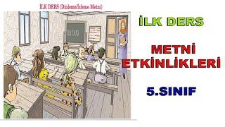 İlk Ders Dinleme Metni Cevapları 5.Sınıf Türkçe