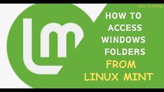 How to Access Windows Folders From Linux Mint. Connect to Windows Share from Linux Mint