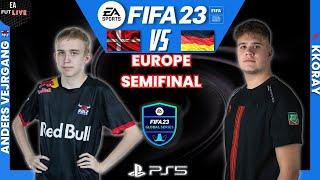 ANDERS VEJRGANG VS KKORAY  FIFA 23 FGS EUROPE SEMIFINAL - PRO VS PRO