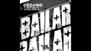 Deorro Ft Elvis Crespo - Bailar Tone Rios Bootleg