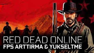 Red Dead Online  RedM - FPS Arttırma & Yükseltme Nasıl Yapılır