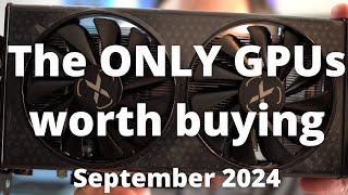 BEST GPUs to buy in September 2024