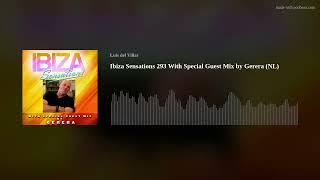 Ibiza Sensations 293 With Special Guest Mix by Gerera NL