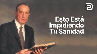 Barreras Invisibles Para la Sanidad  Remueve Estas Barreras - Derek Prince