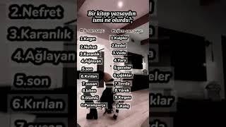 Bir kitap yazsaydiniz ismi ne olurdu ? #2