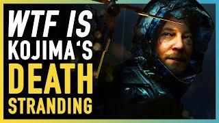 WHAT IS Death Stranding  - EVERYTHING you NEED TO KNOW - SPOILER FREE