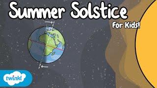 Summer Solstice for Kids  The Longest Day of the Year