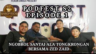 Podfest S2 Episode 1 Zed Zaid