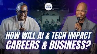 How Will AI & Tech Impact Careers & Business?