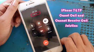 Iphone 7&7P Have Service But Cannot Call And Receive SolutionVFixer