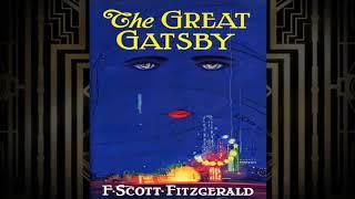 The Great Gatsby Chapter 6 Audiobook