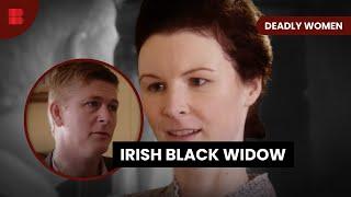 The Irish Black Widow - Deadly Women - True Crime