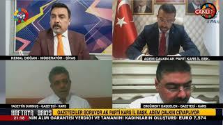 HAFTAYA BAKIŞ AK PARTİ KARS İL BAŞKANI ADEM ÇALKIN 04.06.2020