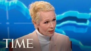 E. Jean Carroll Speaks About Her Claim That President Trump Sexually Assaulted Her In 1990s  TIME