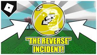 How to get THE REVERSE INCIDENT BADGE in SLAP BATTLES ROBLOX