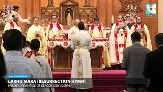 Laku Mara - Resurrection Hymn - Fr. Joby Joseph Ordination