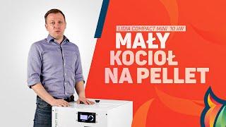 Lidia Compact Mini 10KW - PROSTE BEZPROBLEMOWE I TANIE ogrzewanie domu