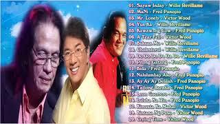 Willie RevillameFred PanopioVICTOR WOOD Greatest Best Tagalog Love Songs Hist Full Time