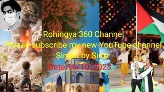 Singer by  Siraz_Palestine New Tarana Rohingya language Arakan Tarana