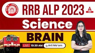 RRB ALP 2023  RRB ALP Science Class by Arti Chaudhary  Brain