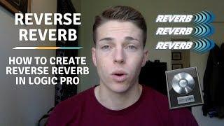 how to use REVERSE REVERB in Logic Pro