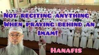 Maulana hanafi says its prohibited to recite behind the imam even in silent rakah Assim al hakeem