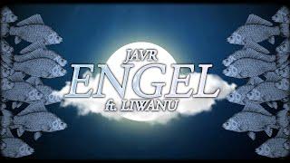 Engel - JavR ft. Liwanu Dir. by Feeble