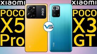 Xiaomi Poco X5 Pro 5G VS Xiaomi Poco X3 GT 5G  Xiaomi Poco X3 GT 5G VS Xiaomi Poco X5 Pro 5G