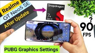 Realme GT Neo 5SE PUBG 90fps After Update Support Test #realmegtneo5se