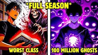 He Got The Worst Class But Turned Out To Be Strongest Summoner With 100 Million Ghosts Manhwa Recap