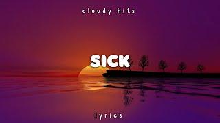 Chloe Lilac - Sick Lyrics