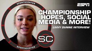 Livvy Dunne hopes to bring a National Championship to LSU gymnastics It would be so special  SC