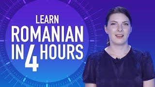 Learn Romanian in 3 Hours - ALL Romanian Beginners Need