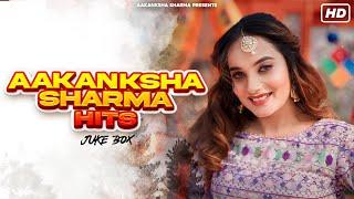 Aakanksha Sharma  Rajasthani wedding hits Sangeet Songs