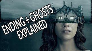 THE HAUNTING OF HILL HOUSE Ending & Ghosts Explained