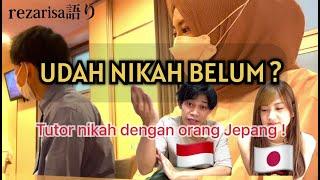 SUDAH NIKAH ? TUTOR CARA NIKAH DENGAN ORANG JEPANG. APAKAH ORANG JEPANG MAU MASUK ISLAM ?