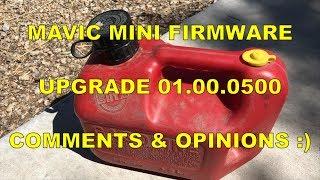 MAVIC MINI FIRMWARE COMMENTS ON FIXING WITH GASOLINE